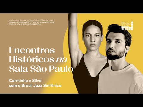 Encontros Históricos: Carminho, Silva e Brasil Jazz Sinfônica