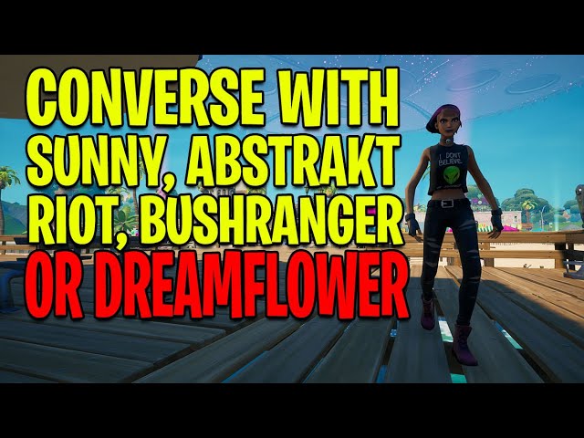 Fortnite Week 1 Challenges Chapter 2 Season 7 Where To Find Sunny Abstrakt Dreamflower Riot Or Bushranger