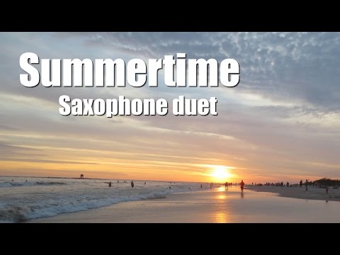 Summertime Saxophone duet
