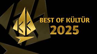 BEST OF KÜLTÜR 2025