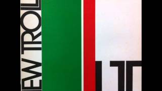 New Trolls - Nato adesso