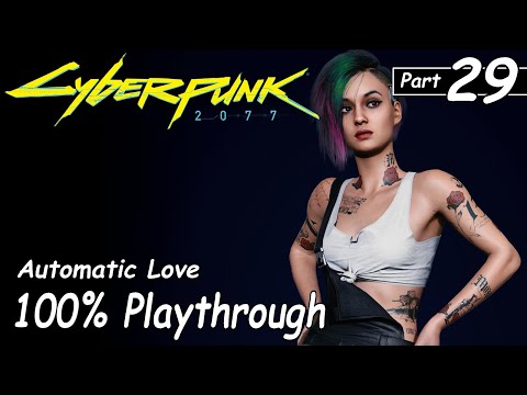 Cyberpunk 2077 100% Playthrough Part 29 (Very Hard) No Commentary