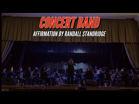 HPHS Concert Band: Affirmation by Randall Standridge // 2023 Spring Concert