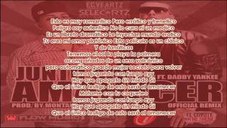 J Alvarez Ft. Daddy Yankee - Junto Al Amanecer (Official Remix) (Lyrics)