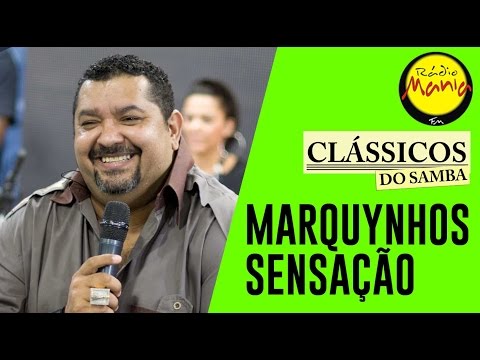 🔴 Clássicos do Samba - Minha - Marquynhos Sensação