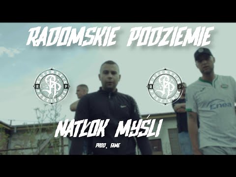 Radomskie Podziemie - Natłok myśli (Prod.Fame)