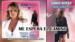 Me Espera El Camino - Jenni Rivera La Diva de La Banda