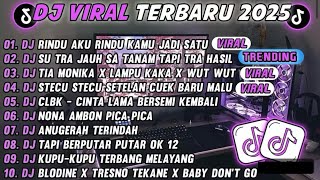 Download lagu DJ TIKTOK TRENDING 2025! DJ RINDU AKU RINDU KAMU - DJ SU TRA JAUH SA TANAM - TIA MONIKA WUT WUT mp3