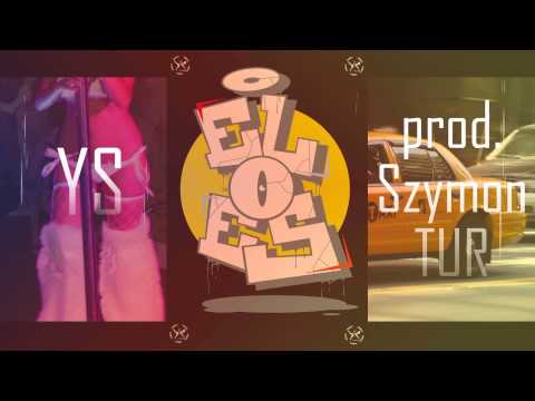 YS - El O ES prod. Szymon TUR
