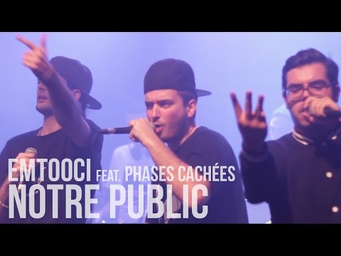 Emtooci feat. Phases Cachées - Notre Public (Prod. Axiom')
