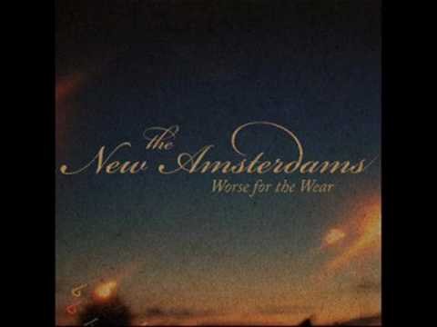 The New Amsterdams - Hanging On For Hope