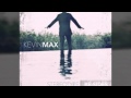 Kevin Max - "Alycen"/ "The Secret Circle" (Demo)