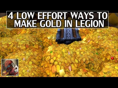 4 Semi-Low Effort Ways to Make Gold in Legion WoW
