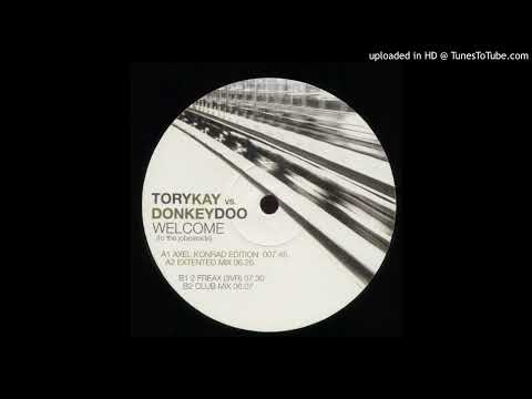 Tory Kay vs. Donkey Doo - Welcome (To The Jobparade) (Axel Konrad Edition) 2001