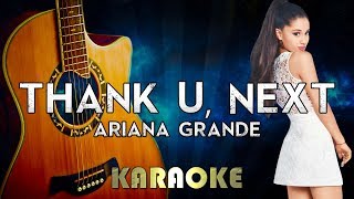 Ariana Grande - thank u, next (Acoustic Guitar Karaoke Instrumental)