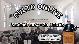 Culto Online | SEXTA - FEIRA I 07 | 08 | 20 H #deus #jesus #ccb #fe