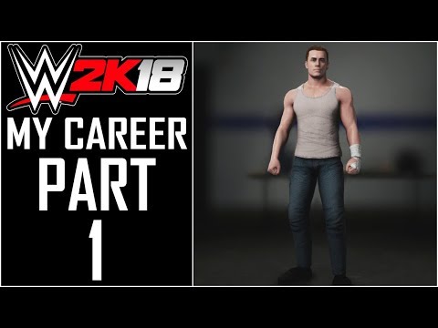 WWE 2K18 - My Career - Let's Play - Part 1 - "MyPlayer Creation (MyJobber)" | DanQ8000