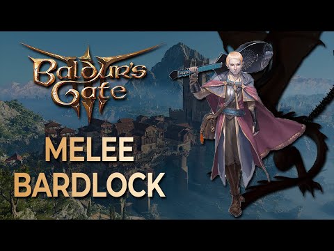 Melee Bardlock - Bard/Warlock Multiclass Guide | Baldur's Gate 3