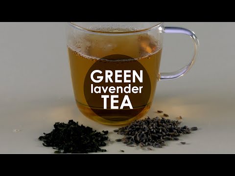 How to Make Green Tea | with Lavender