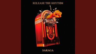 Saraga - Release The Rhythm video