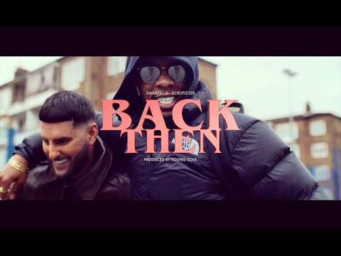 Smartz x Scrufizzer - Back Then [Music Video]