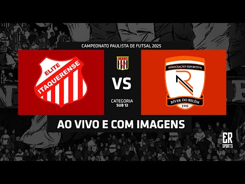 Elite Itaquerense x River - SUB 12 | 09/11/2025 | AO VIVO | Quartas de Final | Paulista A2 | Ouro