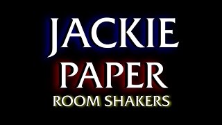 JACKIE PAPER ROOMSHAKERS