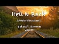 Hell N Back Bakar Ft Summer Walker Audio Visualizer