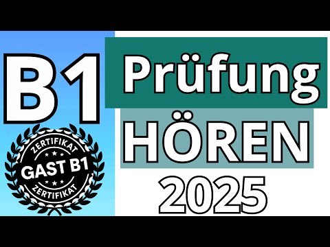 G.A.S.T - B1 Prüfung - Hören Übungssatz - G.A.S.T DTZ 2025 TEST
