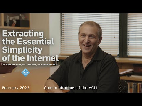 February 2023 CACM: Extracting the Essential Simplicity of the Internet
