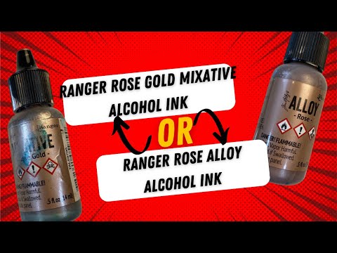 Ranger Rose Gold Mixative or Rose Alloy Alcohol Ink Review