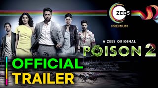 Poison 2 Official Trailer | Review | Poison 2 Web Series | ZEE5 Original | Coming Soon