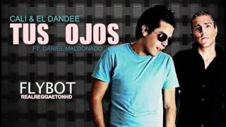 Tus Ojos - Cali Y El Dandee (Original)