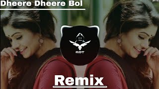 Dheere Dheere Bol Koi  New Remix Song  Hip Hop Typ