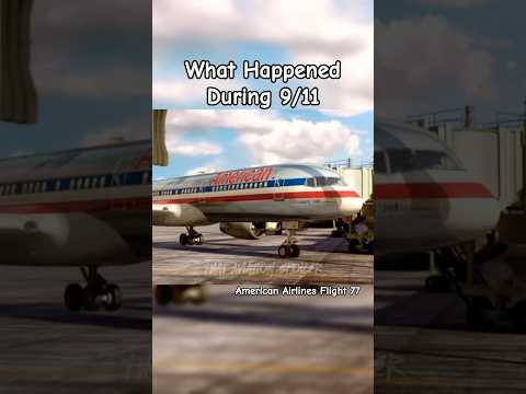 What happens during 9/11 AA 77 #aviation #avgeek #thataviationspoiler #911 #history #viral #blowup