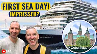 SEA DAY to COPENHAGEN! More than expected?  MS Rotterdam Ep. 2 #hollandamerica
