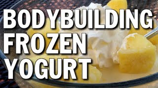 HIGH-PROTEIN BODYBUILDING DESSERT:   FROZEN YOGURT
