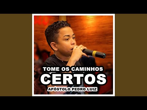 Tome os Caminhos Certos
