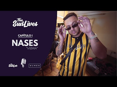 THE SUDLIVES - CAPÍTULO 01 - NASES - VIBRA