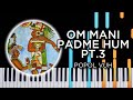 OM Mani Padme Hum Pt. 3 (Popol Vuh) - Piano Tutorial