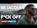 B.B. Jacques | Freestyle Booska F*ck Off