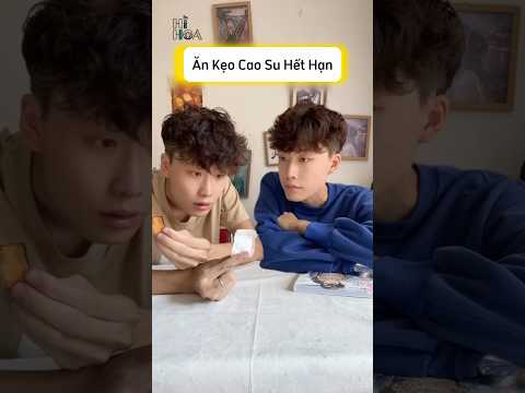 Ăn Kẹo Cao Su Hết Hạn | Hi Hoa