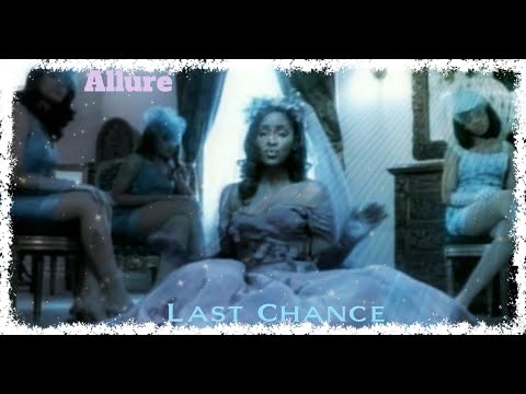 Allure - Last Chance (Official Video 1998)