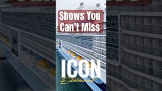 Icon of the Seas – 3 Headline Shows You Can’t Miss