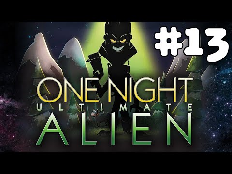 ONE NIGHT ULTIMATE ALIEN #13 | January 19th, 2019