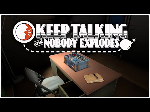 Keep Talking & Nobody Explodes! - YouTube