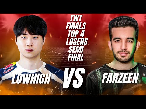 Farzeen Vs LowHigh TWT GLOBAL FINALS 2025 LOSERS SEMI FINAL