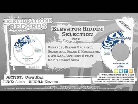Uwe Kaa - Allein (Elevator Riddim)