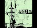 Fools Die - Tune In (2007)