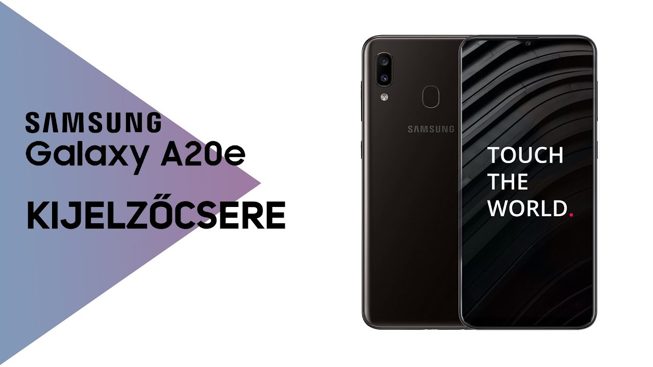 Samsung Galaxy A20e gyári kijelző csere